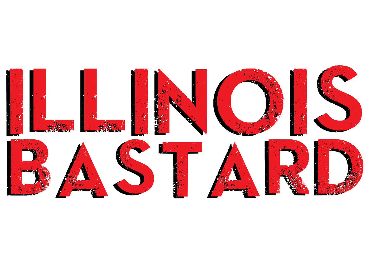 ILLINOIS BASTARD