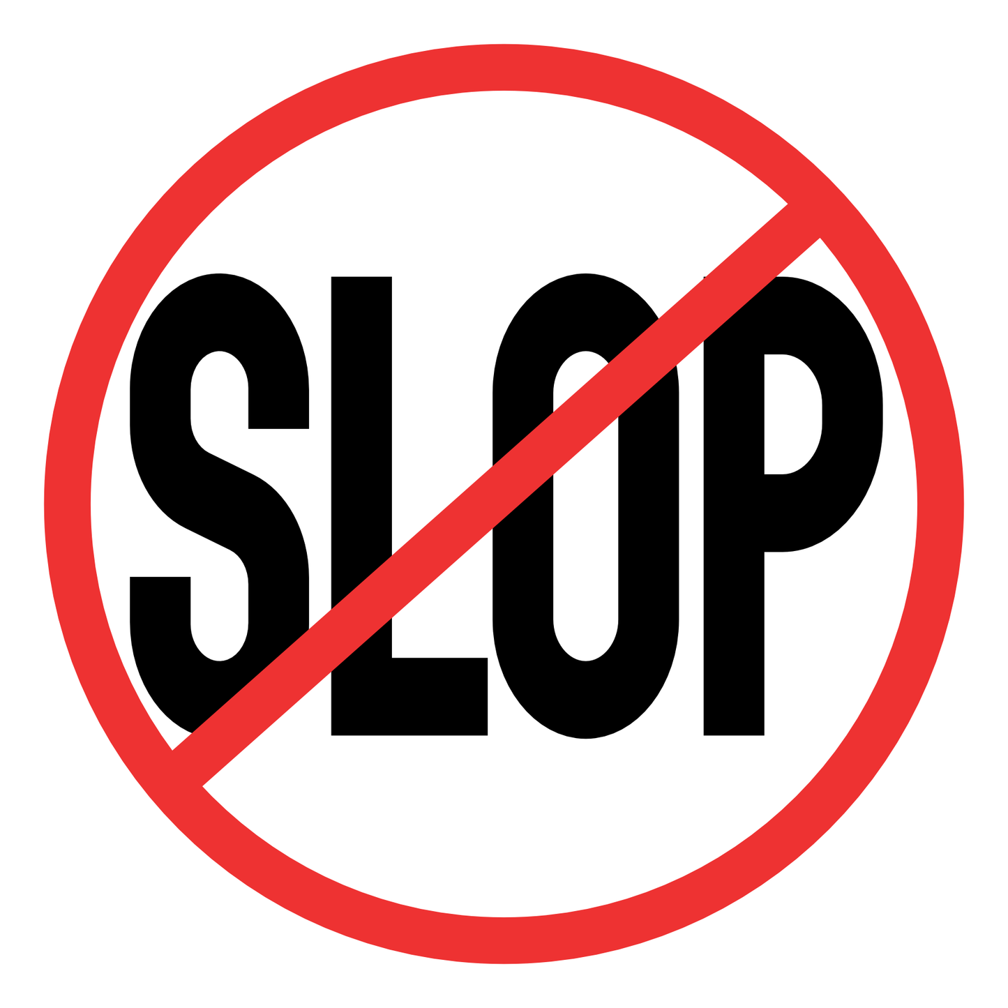 NO SLOP