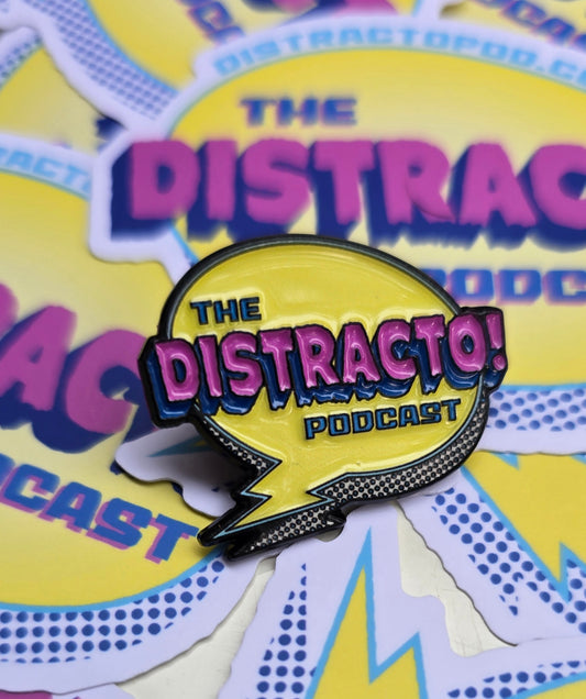 DISTRACTO! Limited Edition Enamel Pin