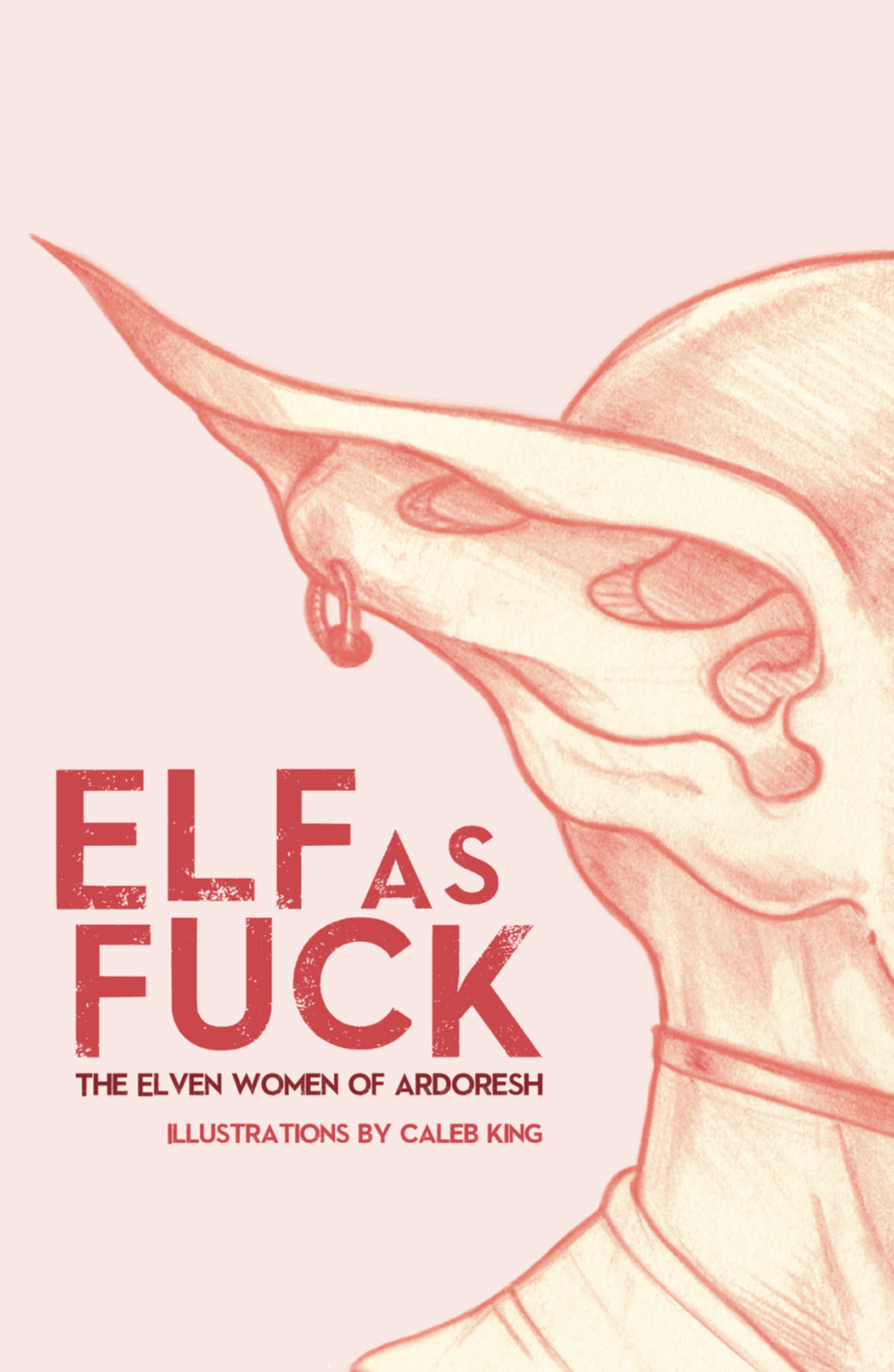 ELF AS FUCK: The Elven Women of Ardoresh